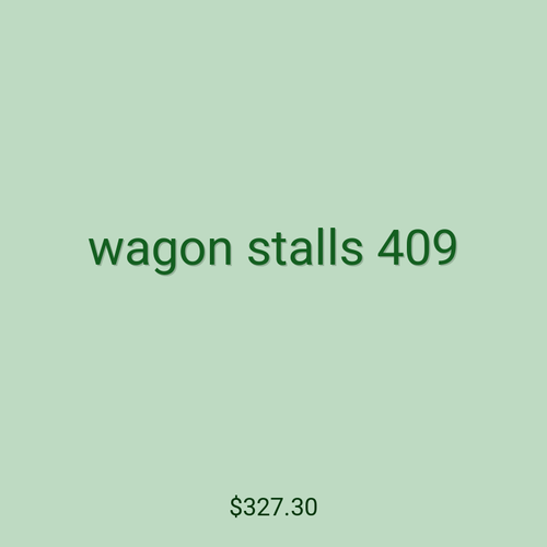 wagon stalls 409