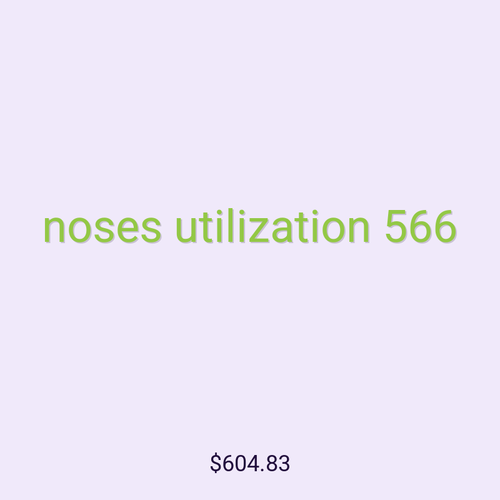 noses utilization 566
