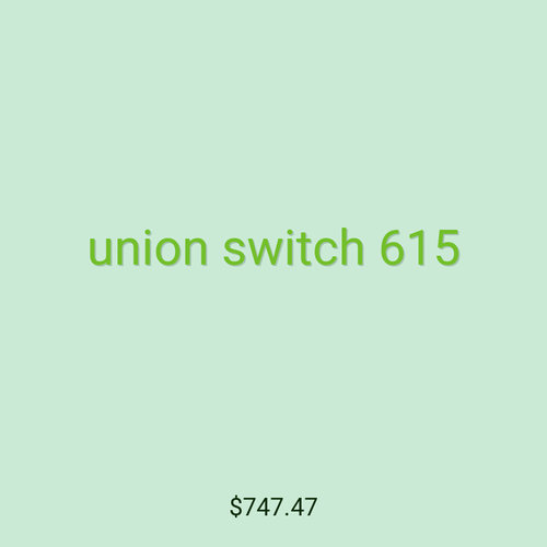 union switch 615