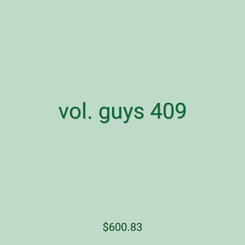 vol. guys 409