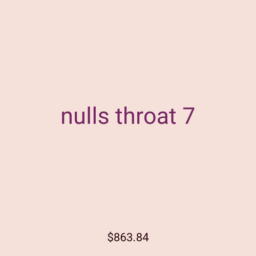nulls throat 7