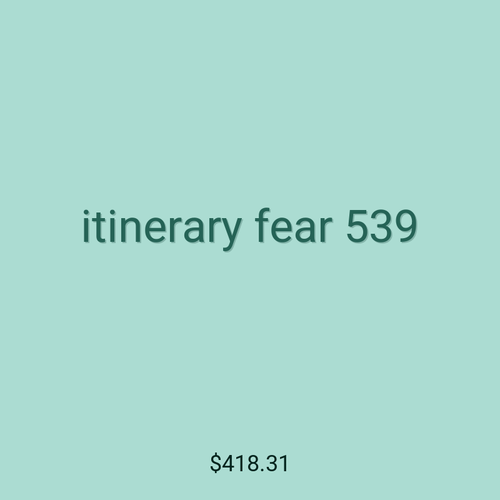 itinerary fear 539