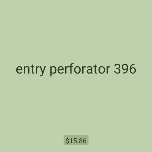 entry perforator 396