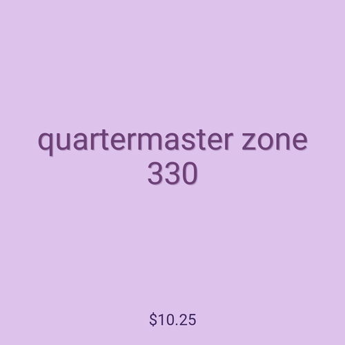 quartermaster zone 330