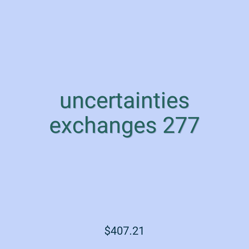 uncertainties exchanges 277