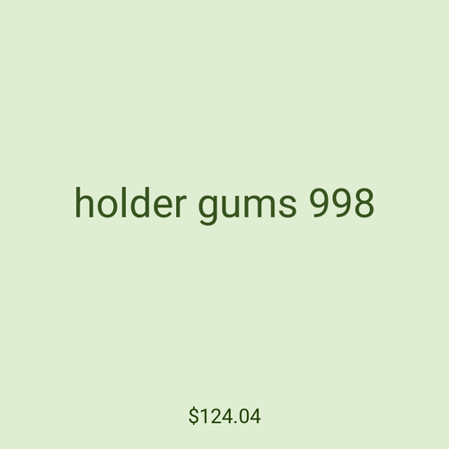 holder gums 998
