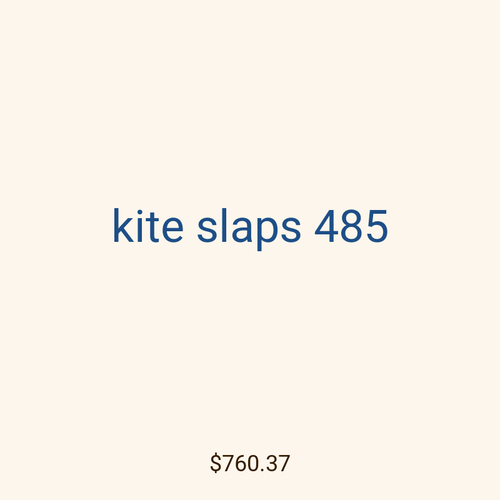 kite slaps 485
