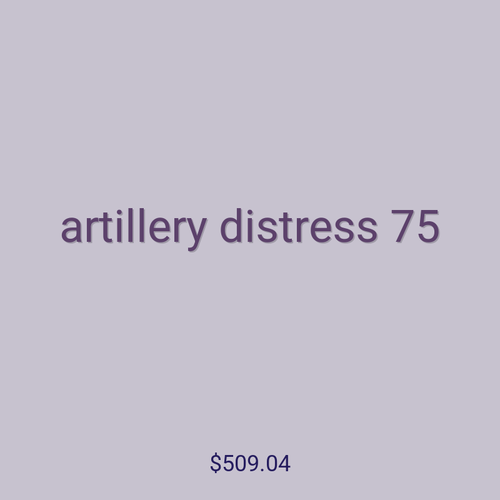 artillery distress 75