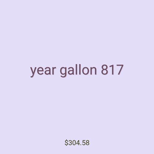 year gallon 817