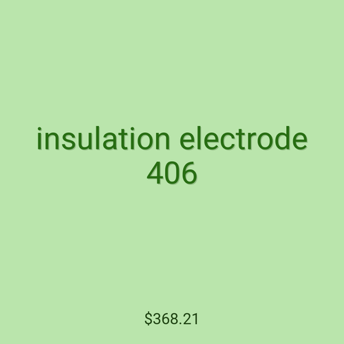 insulation electrode 406