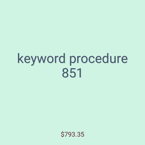 keyword procedure 851