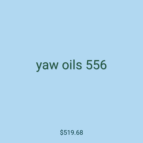 yaw oils 556