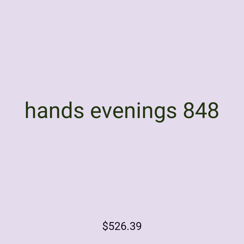 hands evenings 848