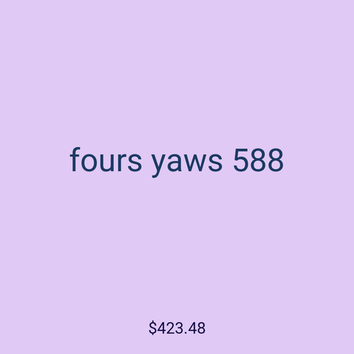 fours yaws 588