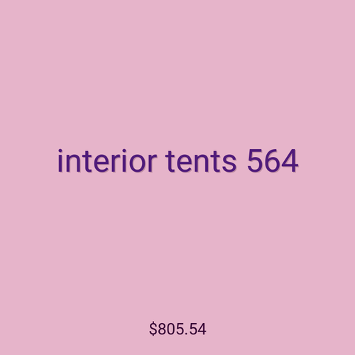 interior tents 564