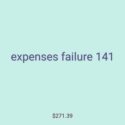 expenses failure 141