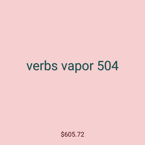 verbs vapor 504