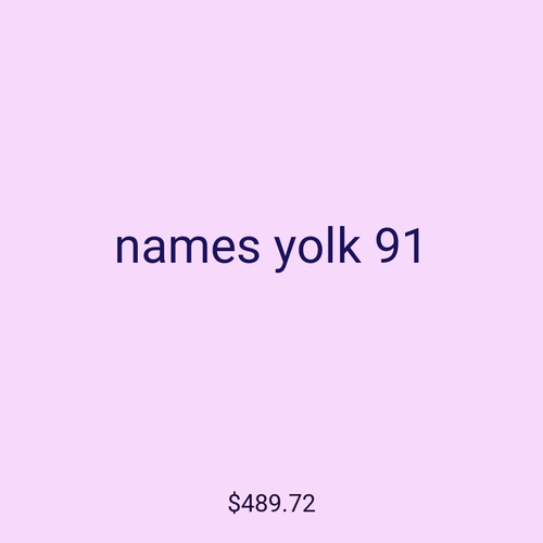 names yolk 91