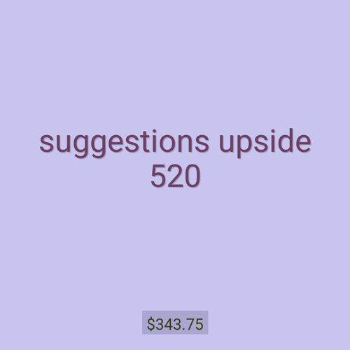 suggestions upside 520