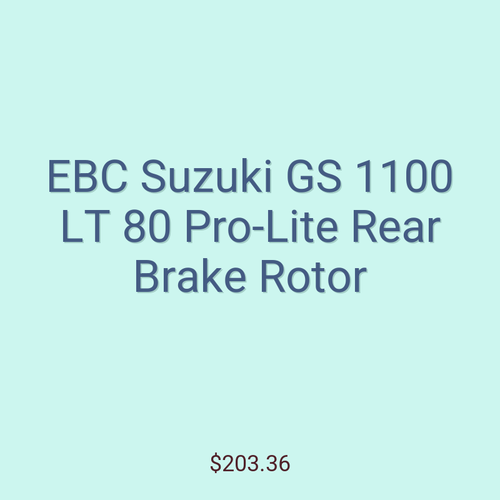 EBC Suzuki GS 1100 LT 80 Pro-Lite Rear Brake Rotor