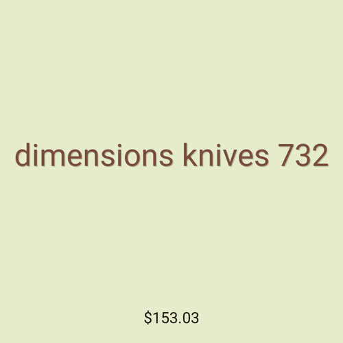 dimensions knives 732