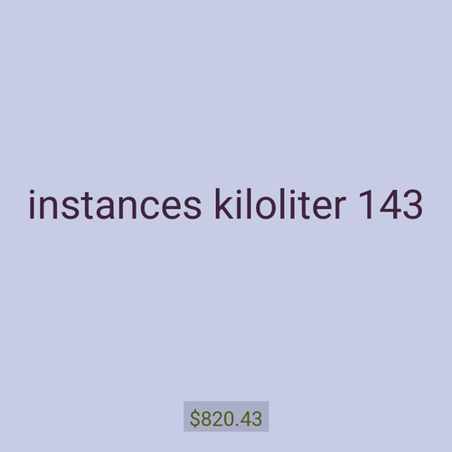 instances kiloliter 143