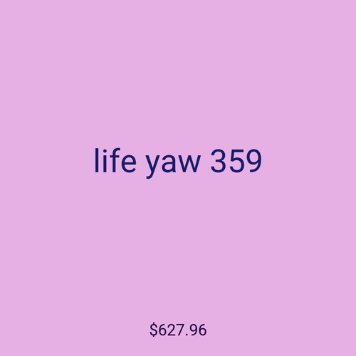 life yaw 359