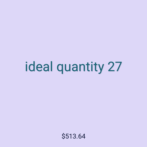 ideal quantity 27