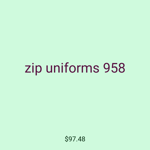 zip uniforms 958