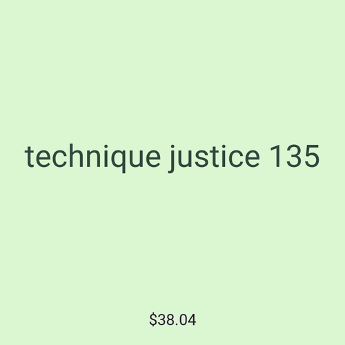 technique justice 135