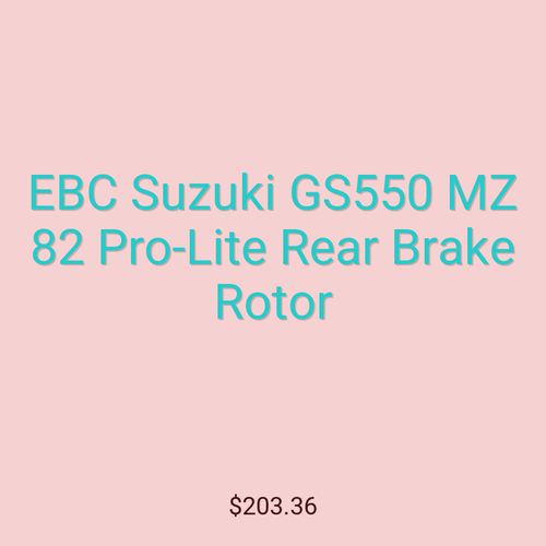 EBC Suzuki GS550 MZ 82 Pro-Lite Rear Brake Rotor