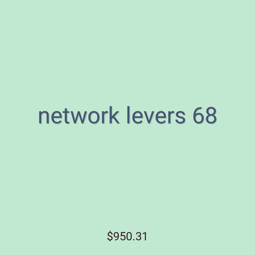network levers 68