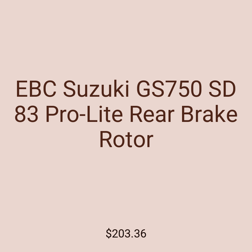 EBC Suzuki GS750 SD 83 Pro-Lite Rear Brake Rotor