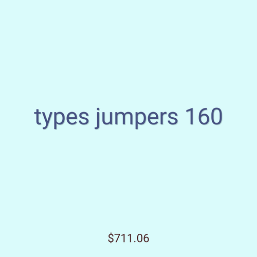 types jumpers 160