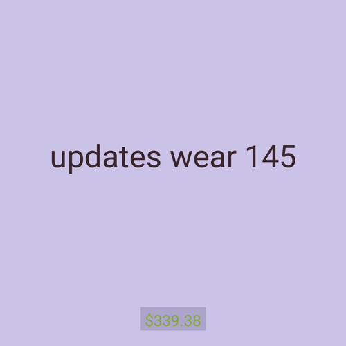 updates wear 145