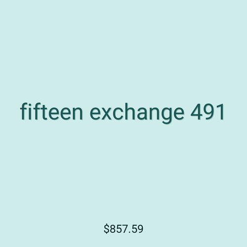 fifteen exchange 491
