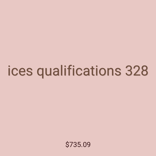 ices qualifications 328