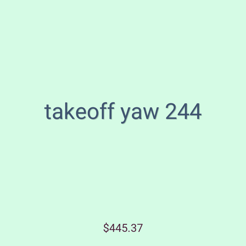 takeoff yaw 244