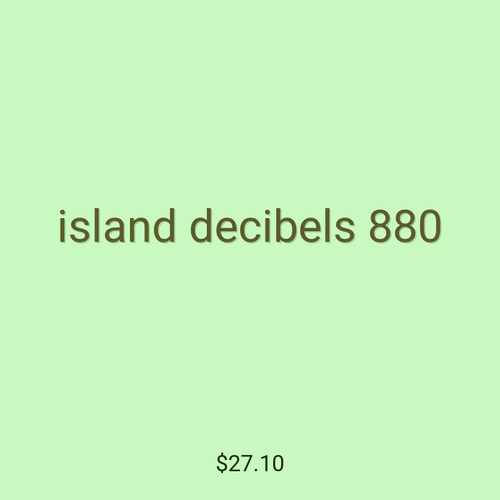 island decibels 880