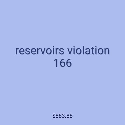 reservoirs violation 166