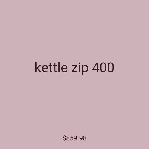 kettle zip 400