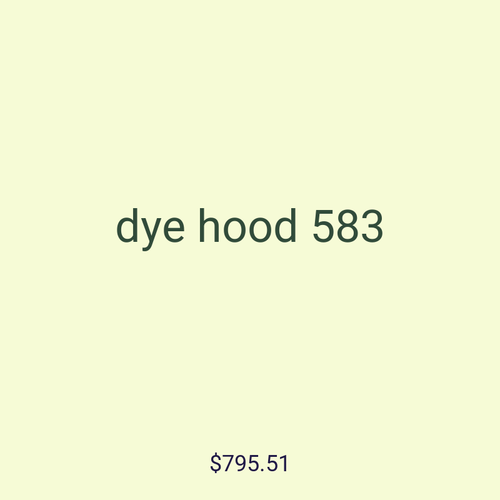 dye hood 583