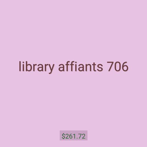 library affiants 706