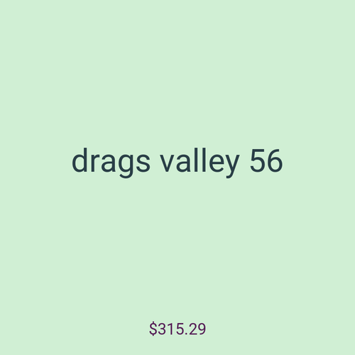 drags valley 56