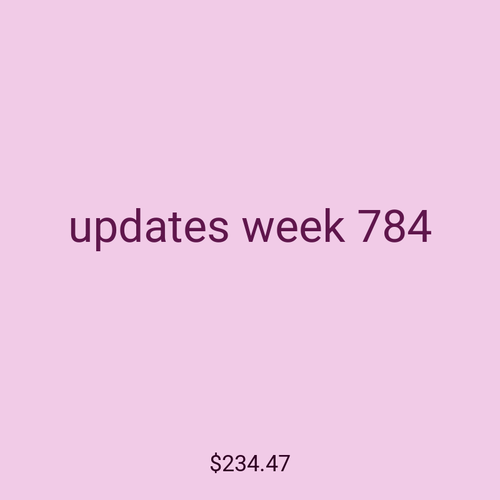 updates week 784