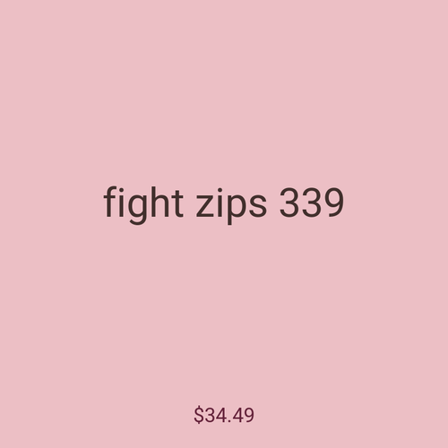 fight zips 339