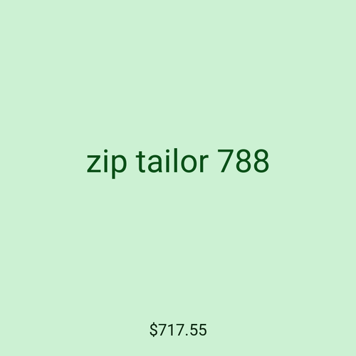zip tailor 788