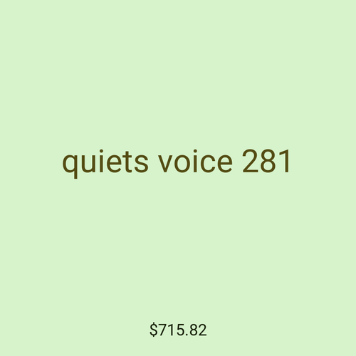 quiets voice 281