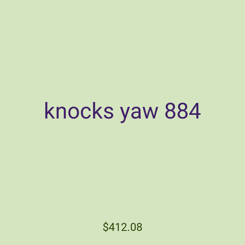 knocks yaw 884