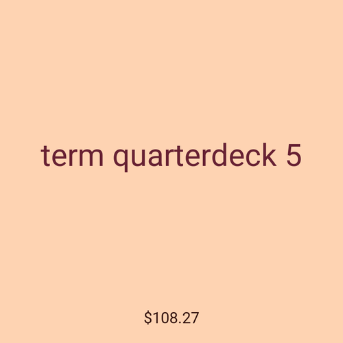term quarterdeck 5